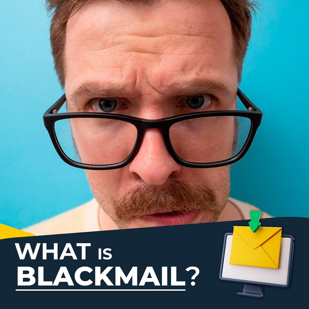 What is Blackmail