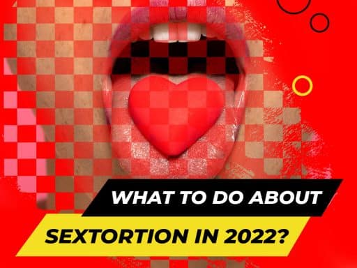 What to Do about Sextortion