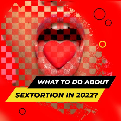 What to Do about Sextortion