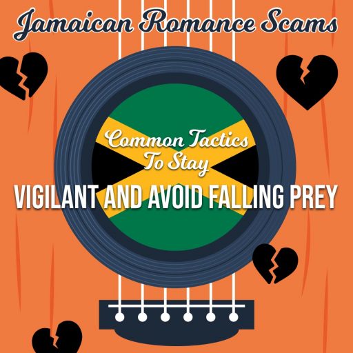 Jamaican Romance Scams