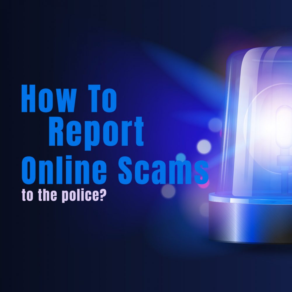 How to report online scams