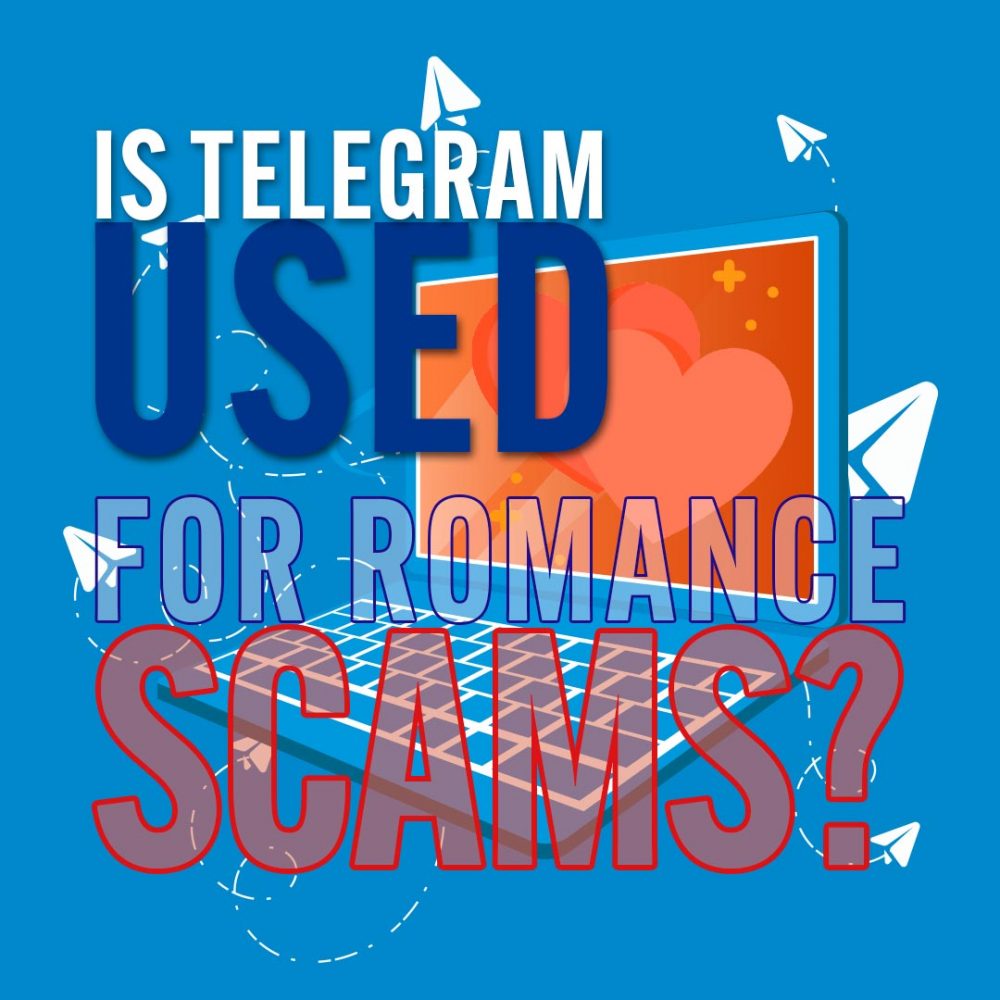 telegram romance scams