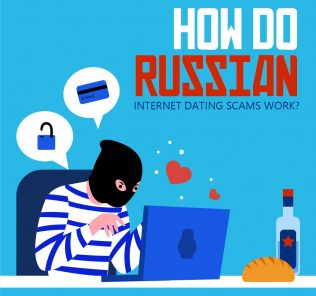 How Do Russian Internet Dating Scams Work