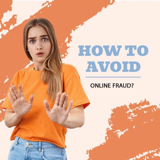 How To Avoid Online Fraud