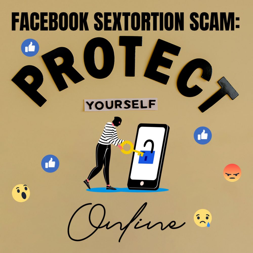 An illustration depicting various steps for protecting yourself from sextortion scams on Facebook, including security tips and precautions.