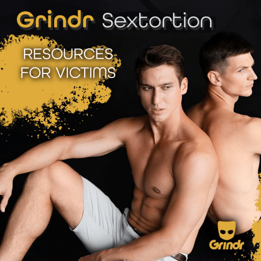 Two shirtless men sitting back-to-back against a dark background, looking in opposite directions. The image includes text that reads "Grindr Sextortion: Resources for Victims," with the Grindr logo in the bottom right corner.