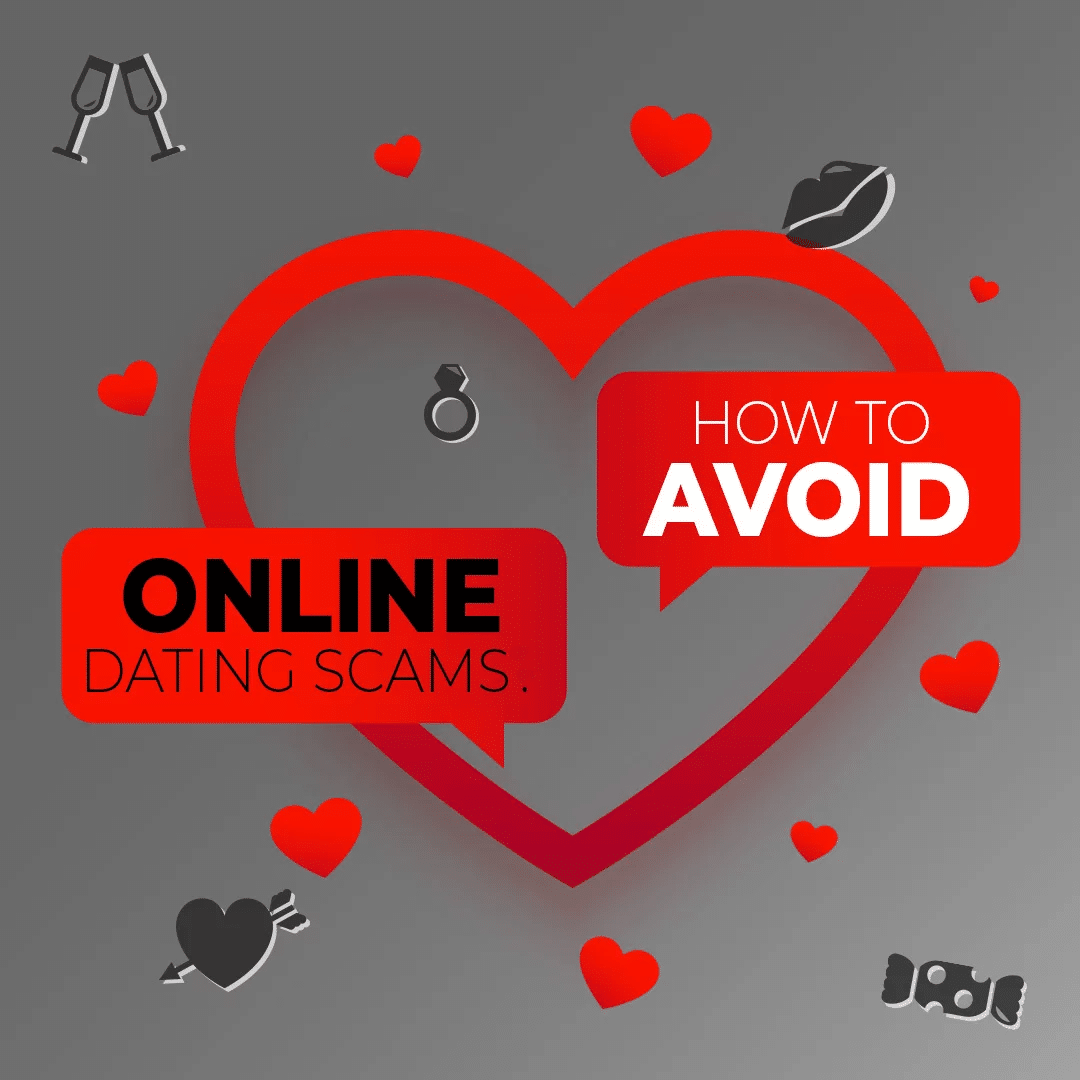 A graphic with a red heart outline on a gray background, surrounded by small icons of hearts, lips, a ring, champagne glasses, and candy. The text within red speech bubbles reads "HOW TO AVOID" and "ONLINE DATING SCAMS."