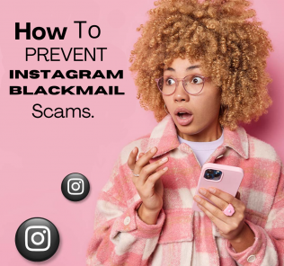 Learn how to prevent blackmail scams on Instagram