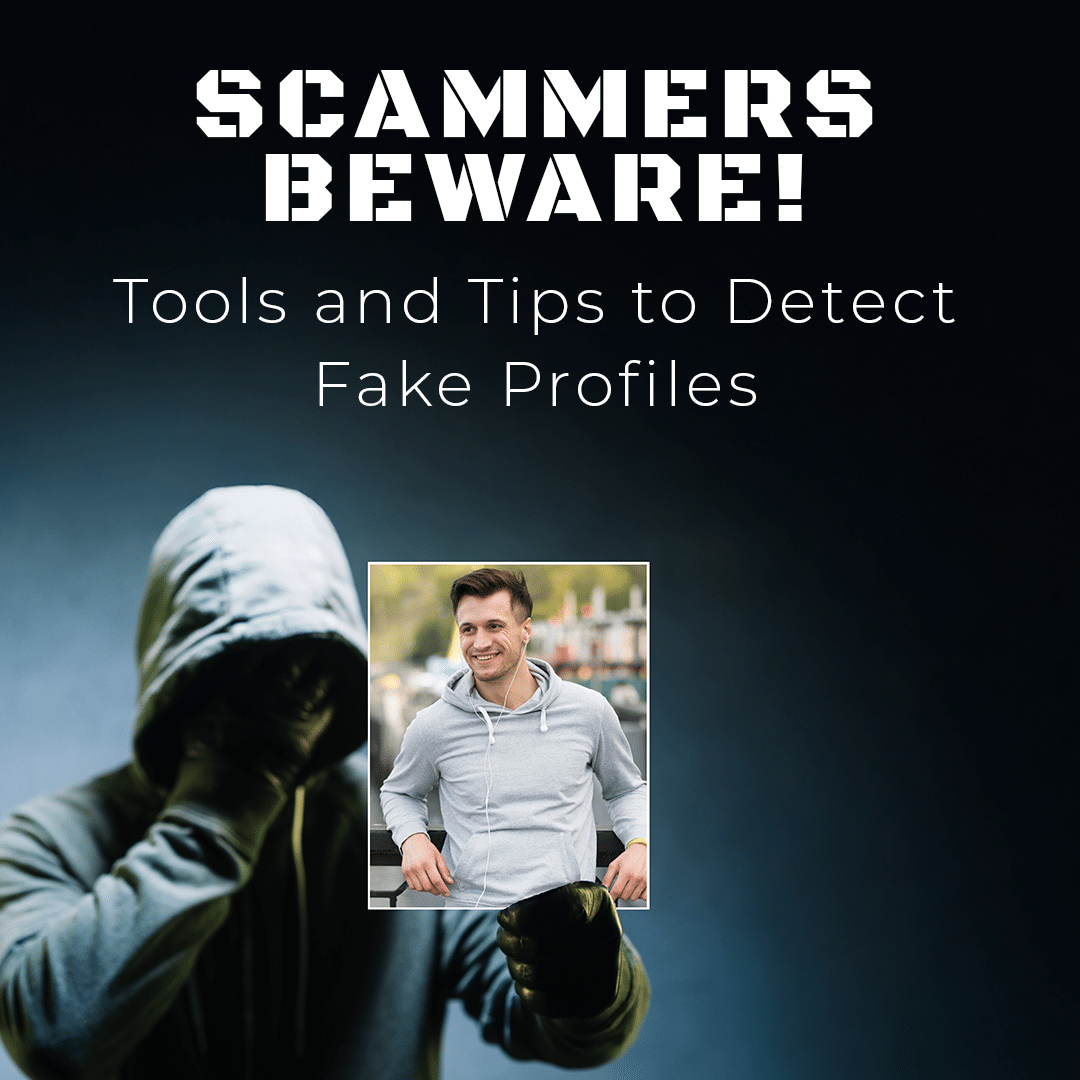 An image showing a scammer unmasked by tools that detect fake profiles