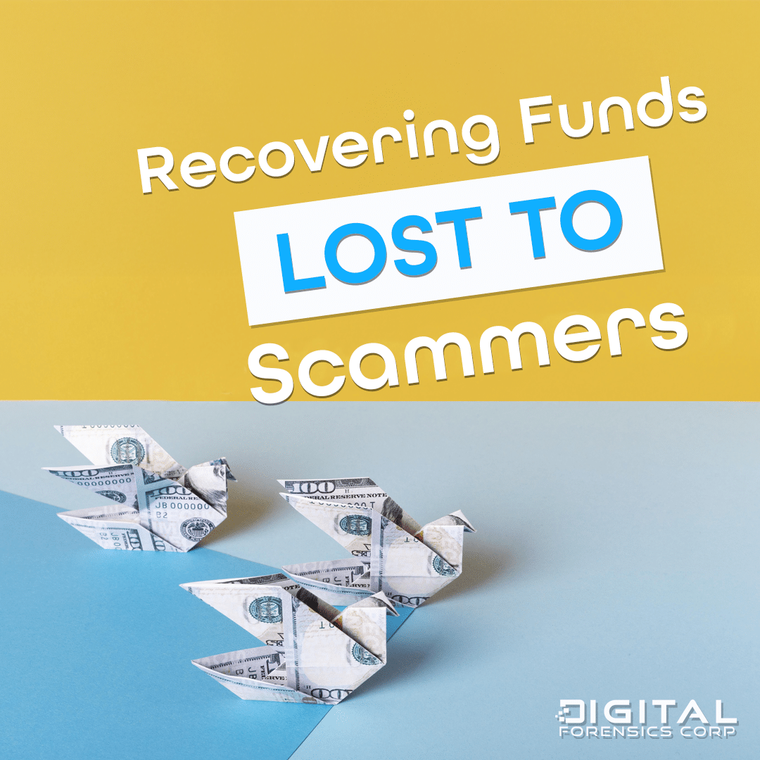 Recover the funds you lost to scammers or online blackmail.