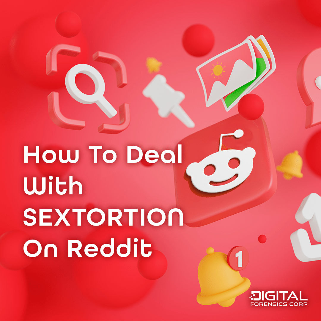 illustration featuring the Reddit logo surrounded by icons representing search, notifications, and images. The text "How To Deal With SEXTORTION On Reddit" is prominently displayed