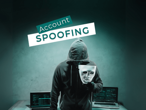 Spoofing