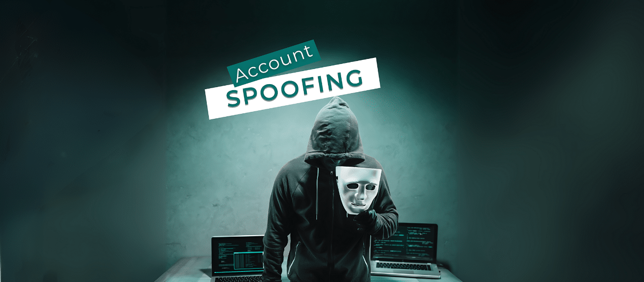 Spoofing