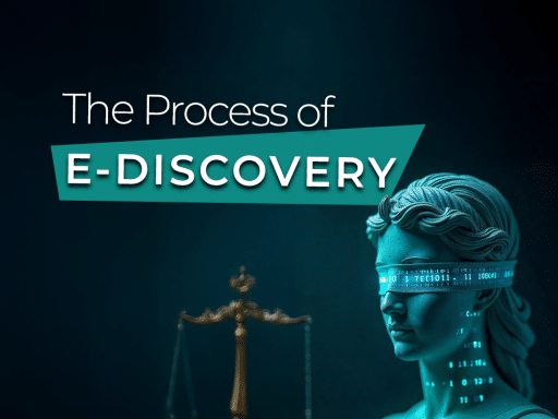 A stylized image representing the process of E-Discovery. The foreground features a partially visible, teal-toned statue of Lady Justice with a digital binary code pattern overlaid on her blindfold and upper body. She holds a traditional golden scale in her outstretched hand. Above her and slightly to the left is a teal banner with the white text "The Process of" on top and "E-DISCOVERY" in a larger, bolder font below. The background is a dark teal.