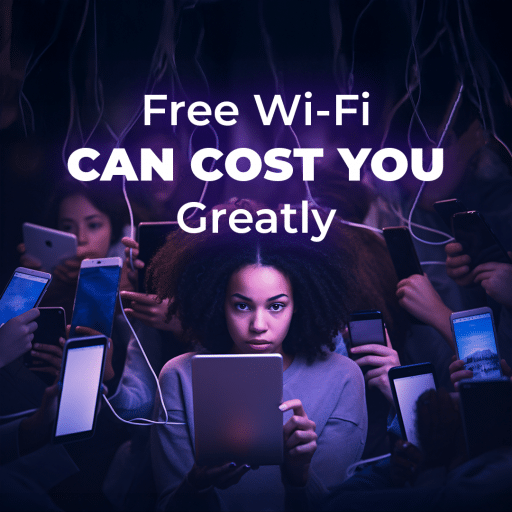 Woman using a tablet surrounded by people with phones, text overlay "Free wi-fi CAN COST YOU Greatly"