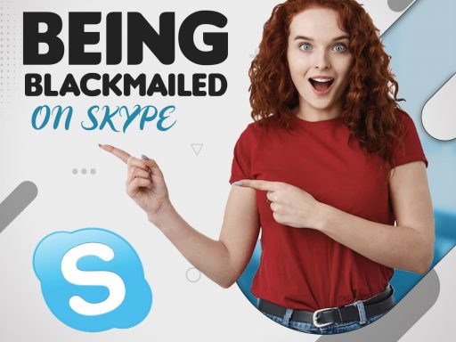 Being Blackmailed on Skype