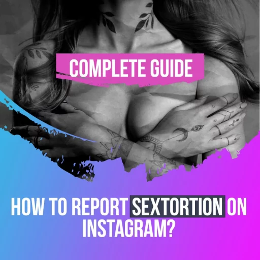 The eBook cover for the Complete Guide on How To Report Sextortion on Instagram.