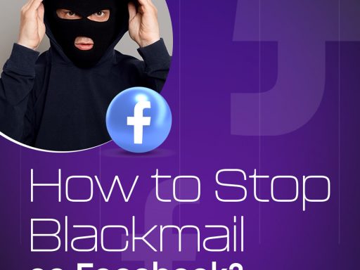 How To Stop Blackmail on Facebook